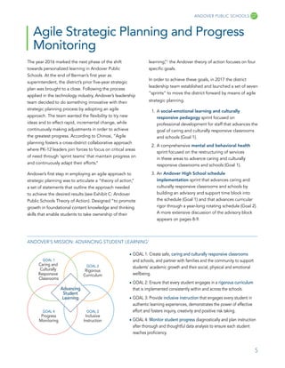 5
ANDOVER PUBLIC SCHOOLS
Agile Strategic Planning and Progress
Monitoring
The year 2016 marked the next phase of the shift...